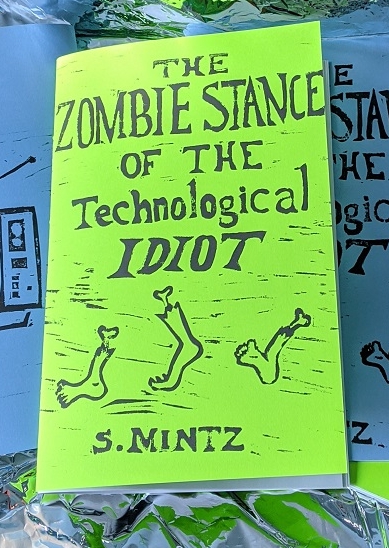 The Zombie Stance of the Technological Idiot