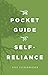 The Pocket Guide to Self-Reliance