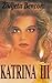 Katrina III (Catherine, #3)