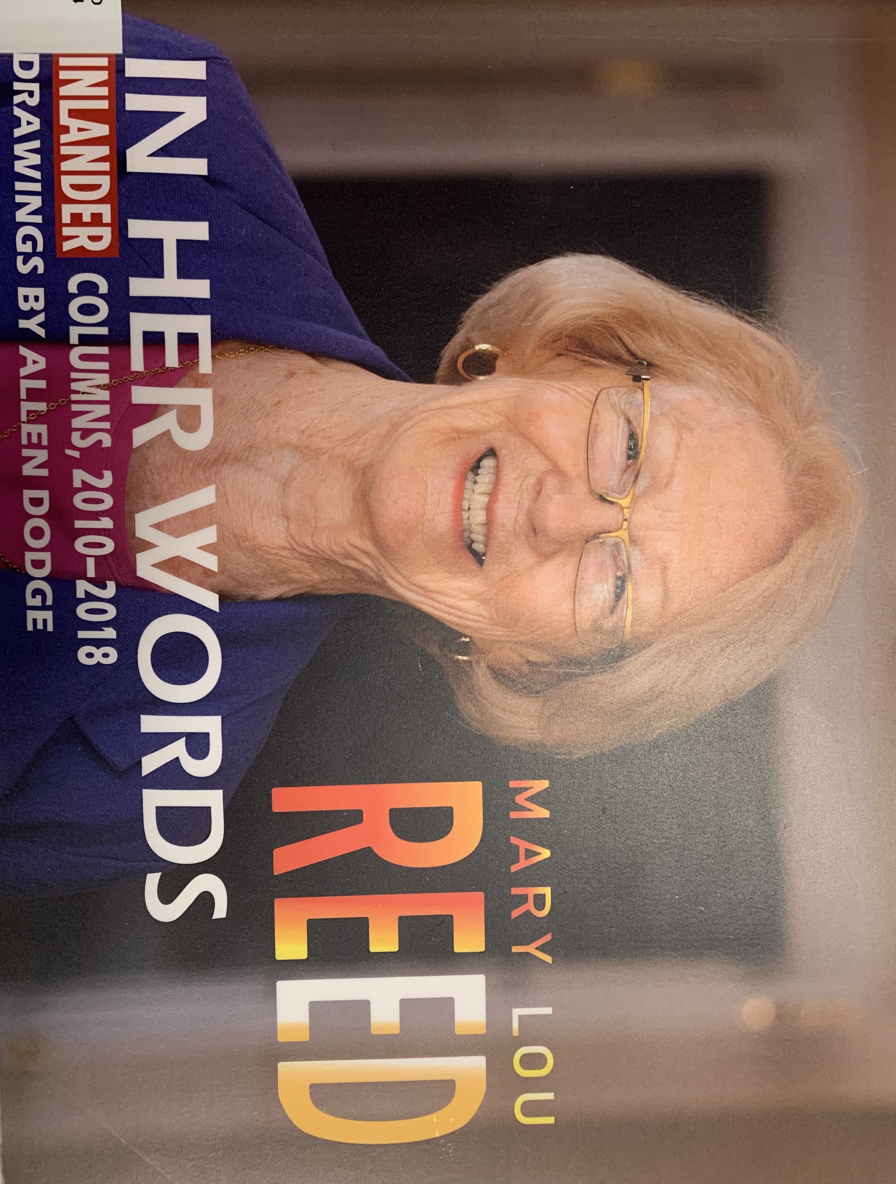 In Her Words : selected columns from The Inlander 2010-2018