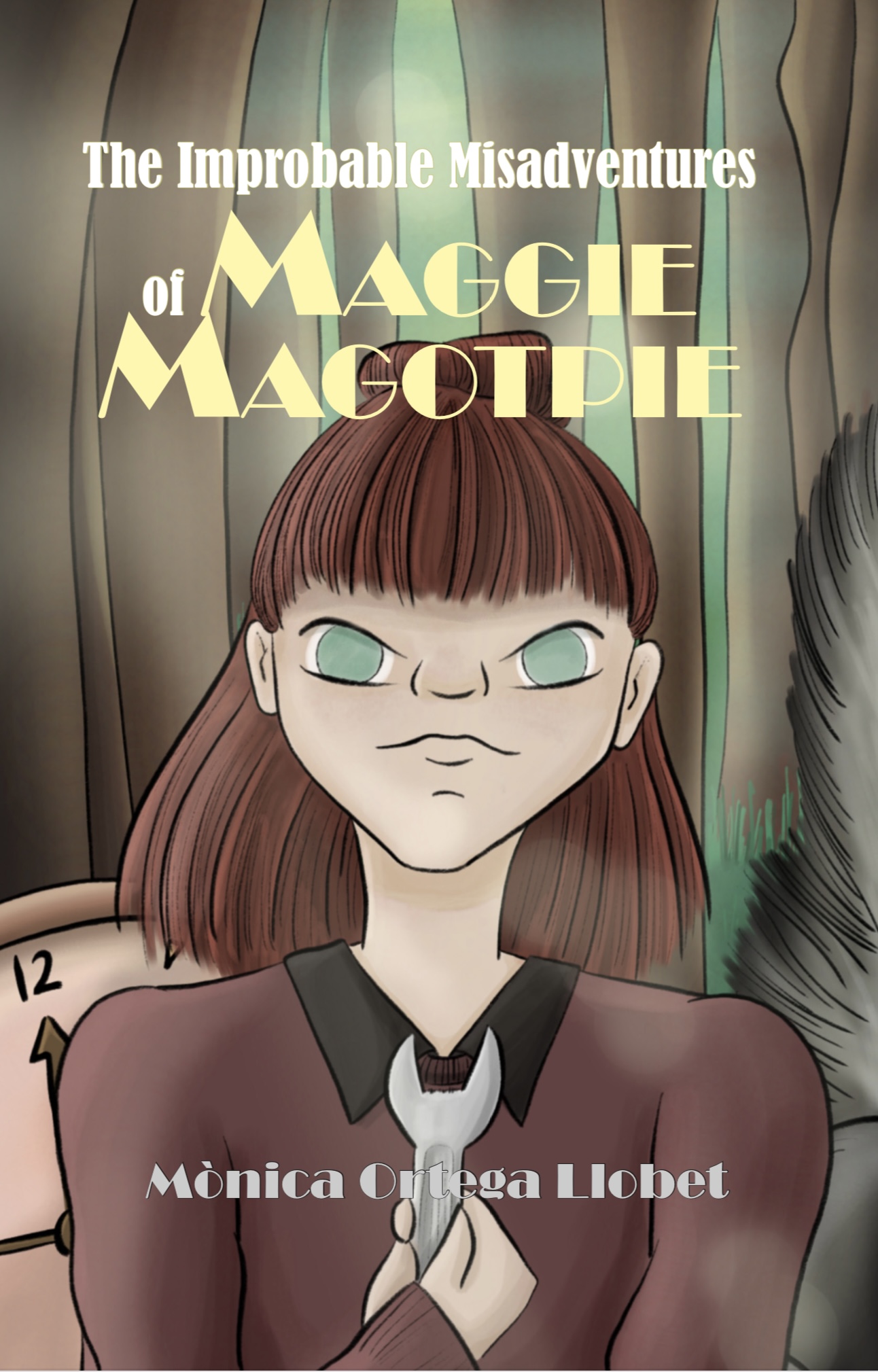 The Improbable Misadventures of Maggie Magotpie (Maggie Magotpie, #1)