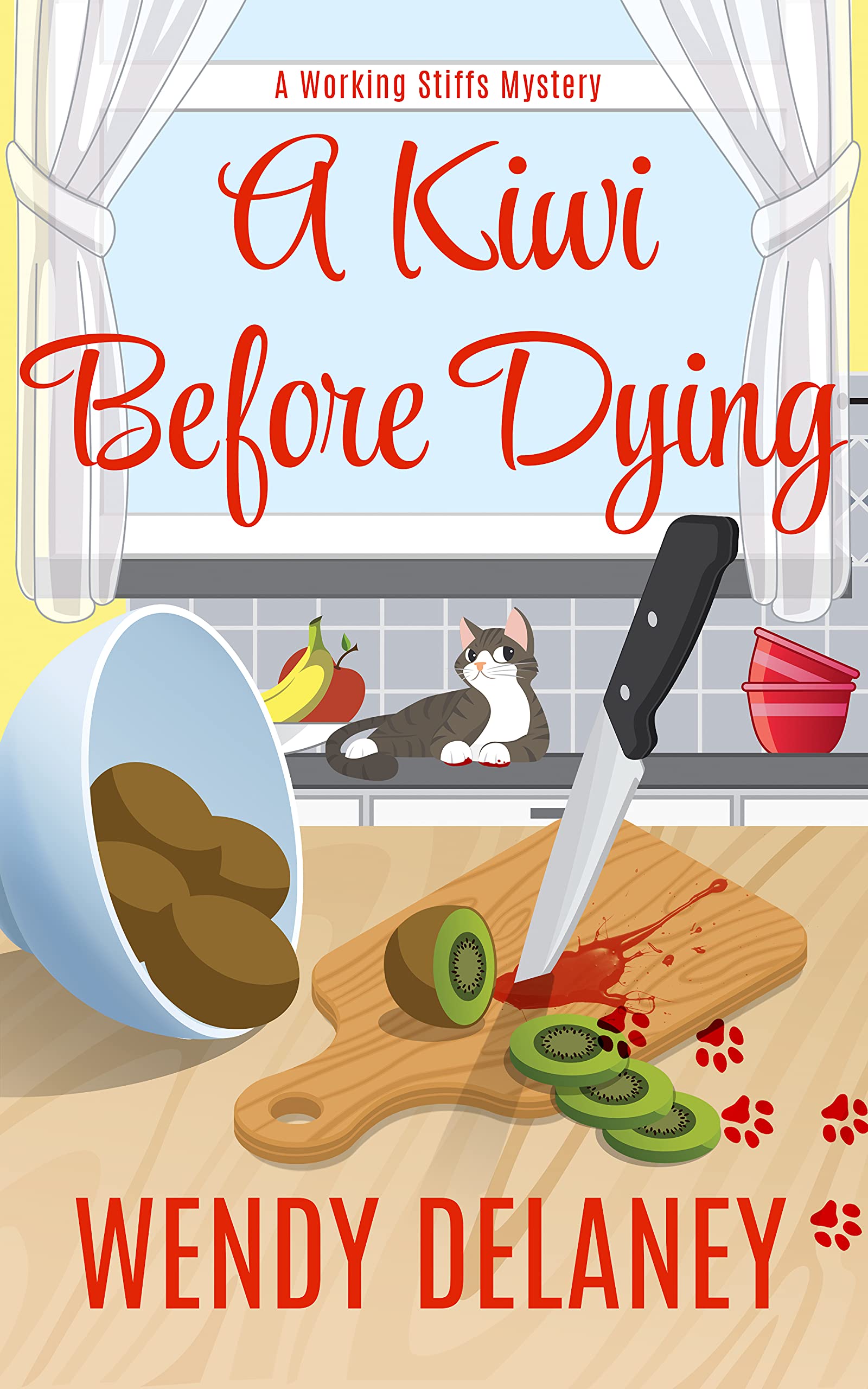 A Kiwi Before Dying (Working Stiffs Mystery, #8)