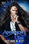 Apothecary Tea (Crescent Moon Phayed, #1)
