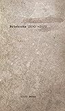 Notebooks: 2010 -...