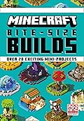 Minecraft Bite-Size Builds