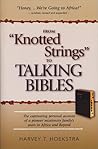 From "Knotted Strings" To Talking Bibles