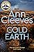 Cold Earth (Shetland Series 07) by Ann Cleeves
