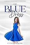 The Blue Dress: A...