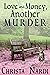 Love and Money, Another Murder