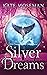 Silver Dreams (Midlife Elem...