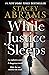 While Justice Sleeps