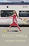 Frock In Hell: Th...