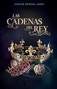 Las cadenas del rey