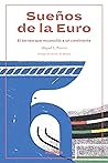 Sueños de la Euro...