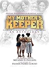 My Mother's Keepe...