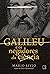 Galileu e os negadores da ciência (Portuguese Edition)