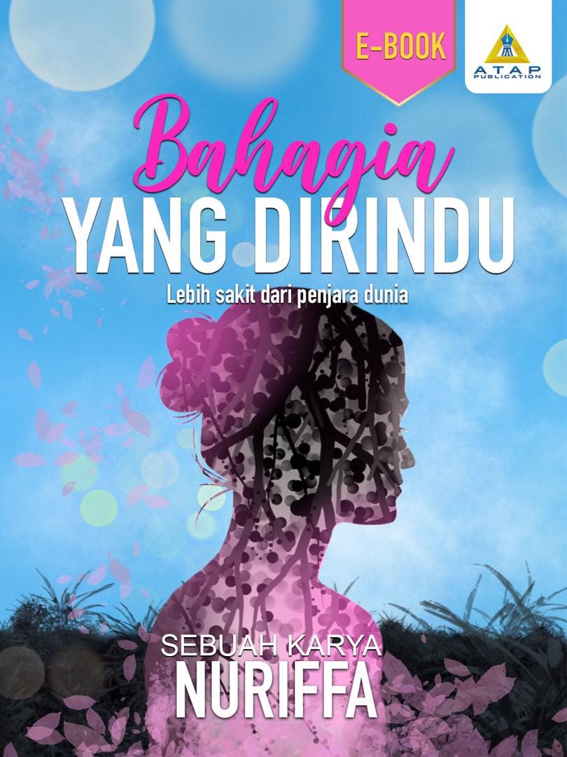 Bahagia Yang Dirindu