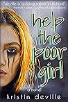 Help the Poor Girl