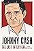Johnny Cash: The Last Interview: and Other Conversations (The Last Interview Series)