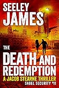 Death and Redemption: A Jacob Stearne Thriller