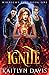 Ignite (Midnight Fire, #1)