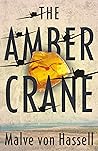The Amber Crane