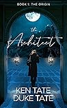 The Architect: The Origin