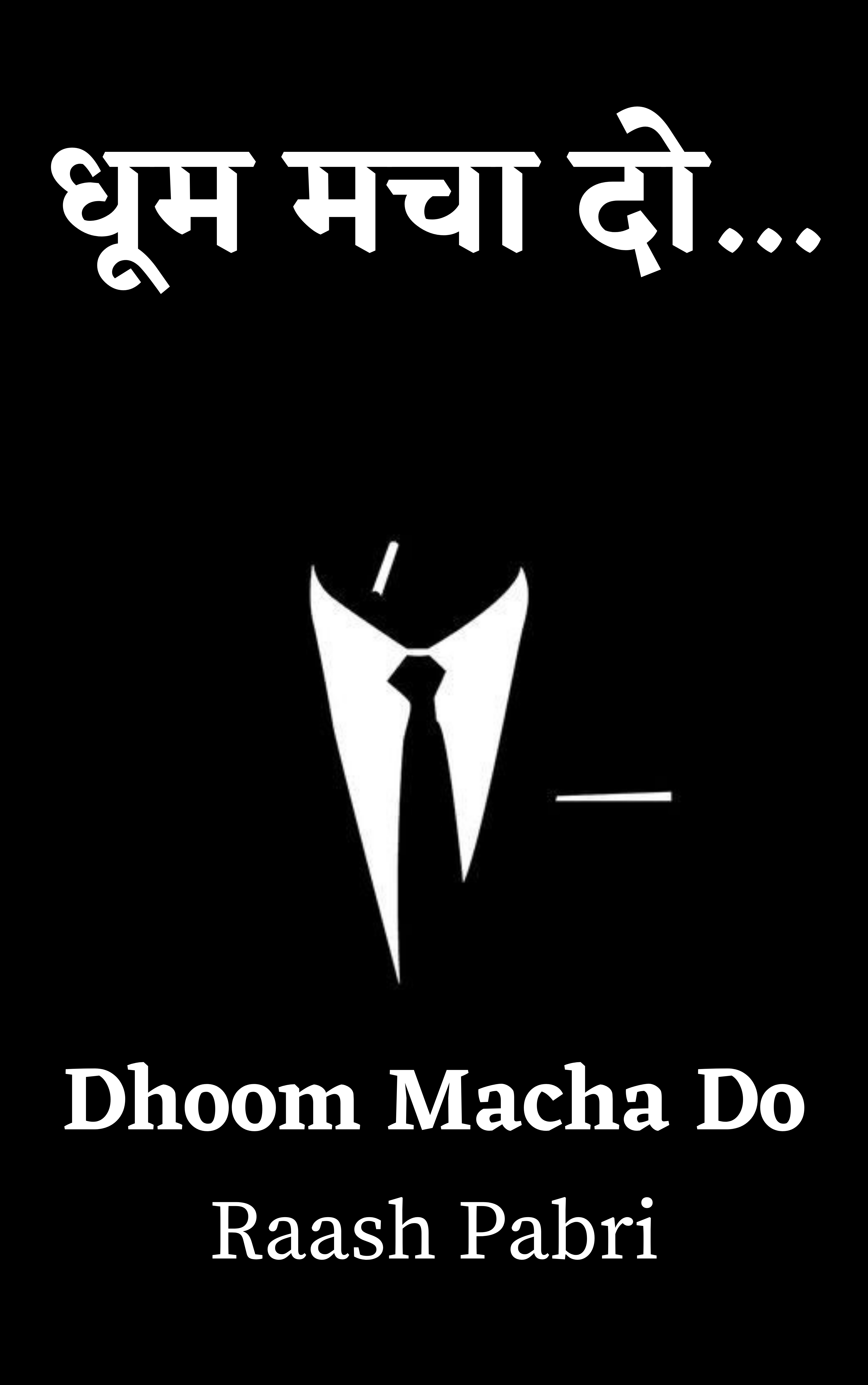 Dhoom Macha Do
