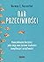 Dar przeciwności. Nieoczekiwane korzyści, jakie dają nam życiowe trudności, komplikacje i uciążliwości