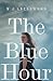 The Blue Hour