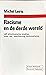 Racisme en de derde wereld. Vijf etnologische studies over ras, beschaving, kolonialisme