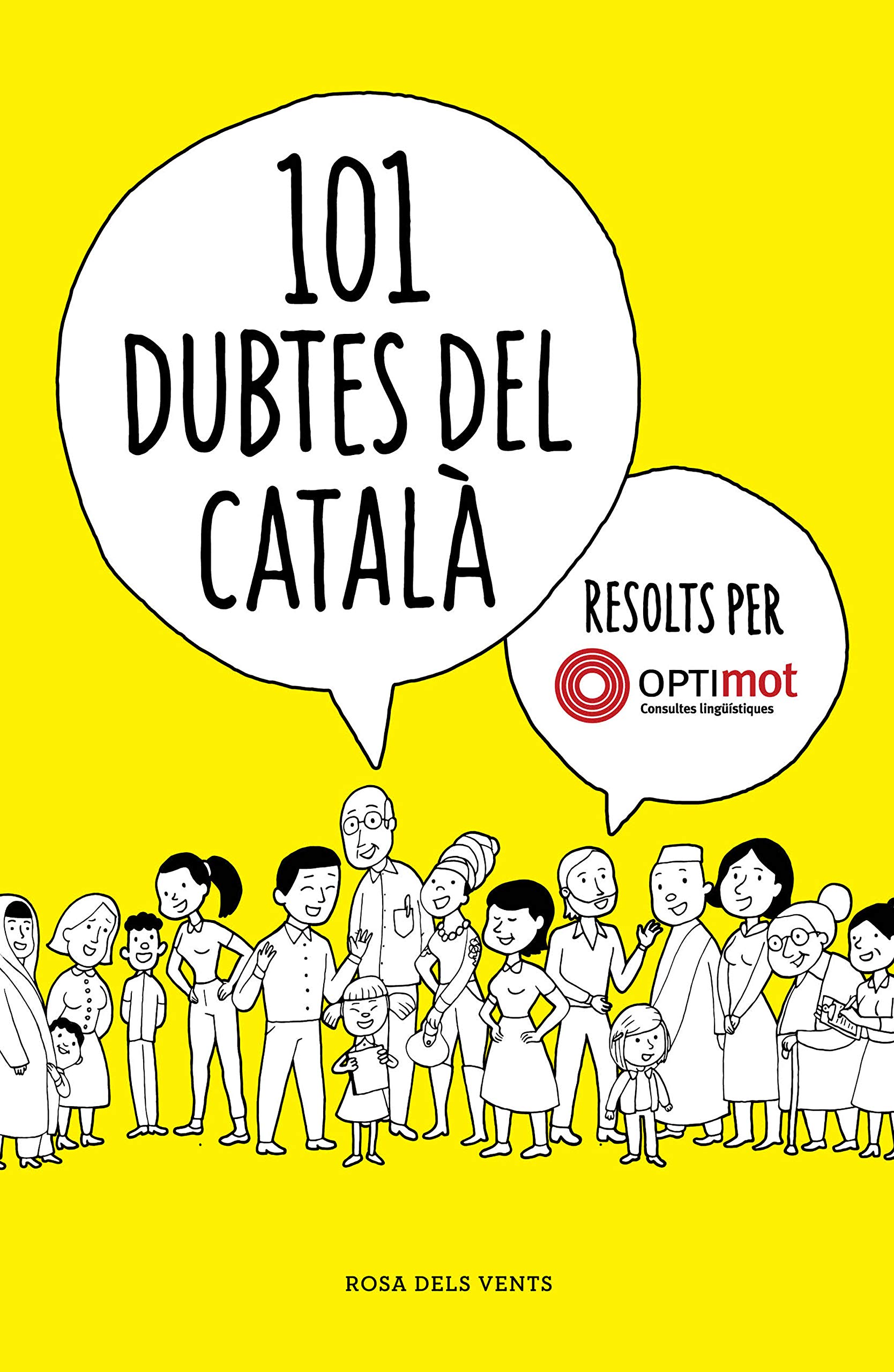 101 dubtes del català resolts per l'Optimot (Paperback)