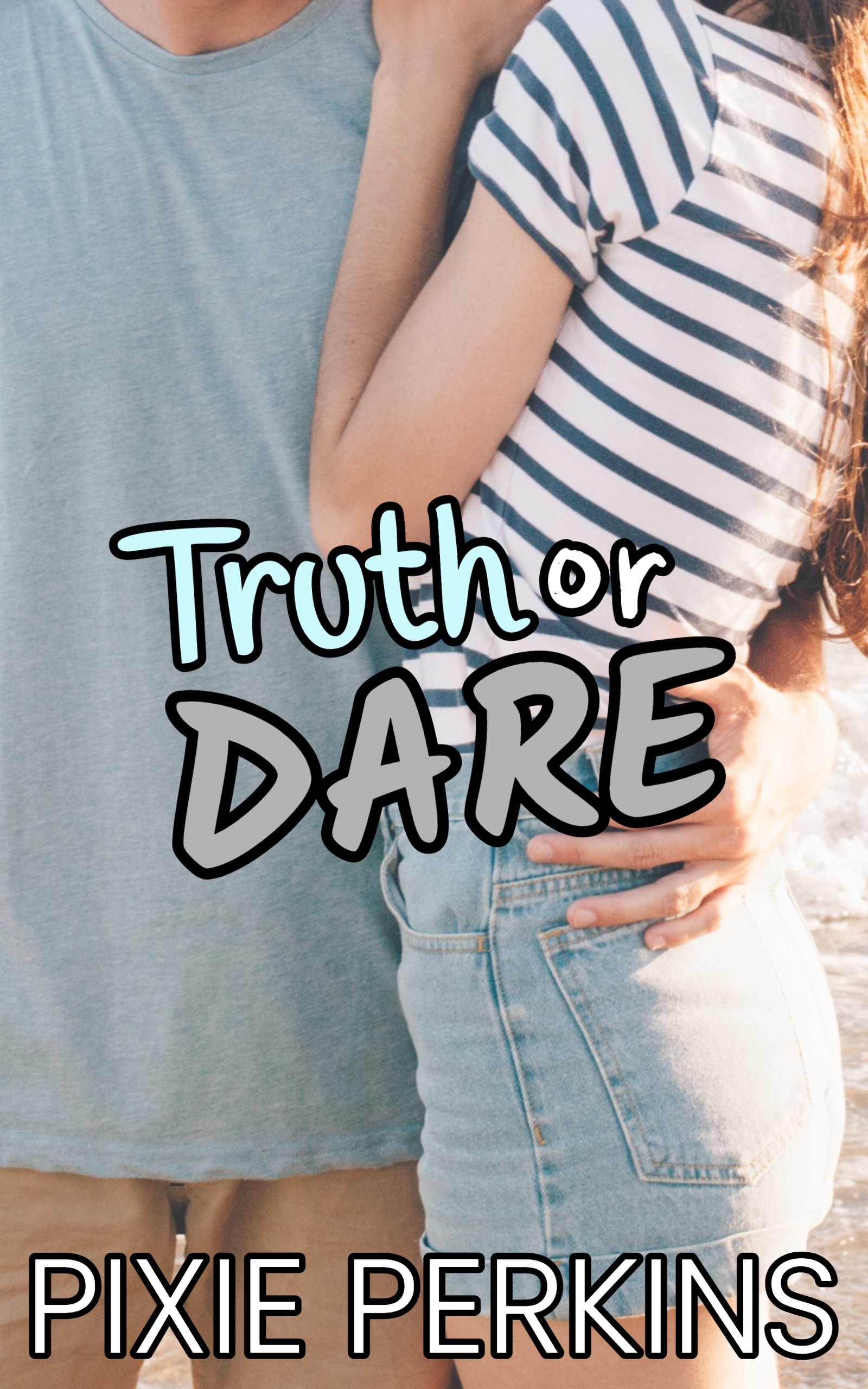Truth or Dare