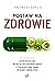Postaw na zdrowie