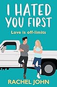 I Hated You First