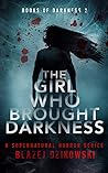 The Girl Who Brou...