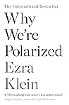 Why We're Polarized