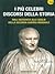 I più celebri discorsi della storia. Dall'antichità alle soglie della seconda guerra mondiale