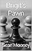 Brigit's Pawn