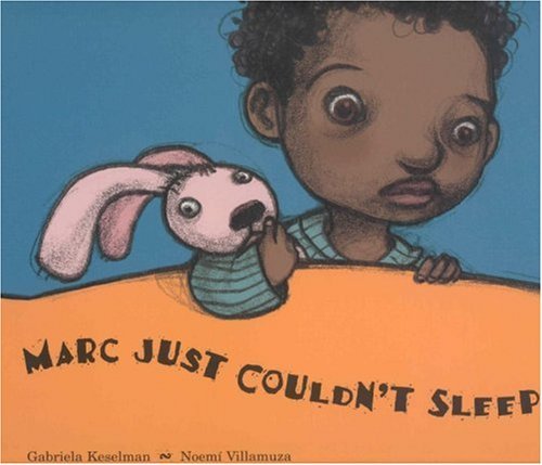Marc Just Couldn't Sleep (Hardcover)