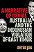 Narrative of Denial: Australia and the Indonesian Violation of East Timor