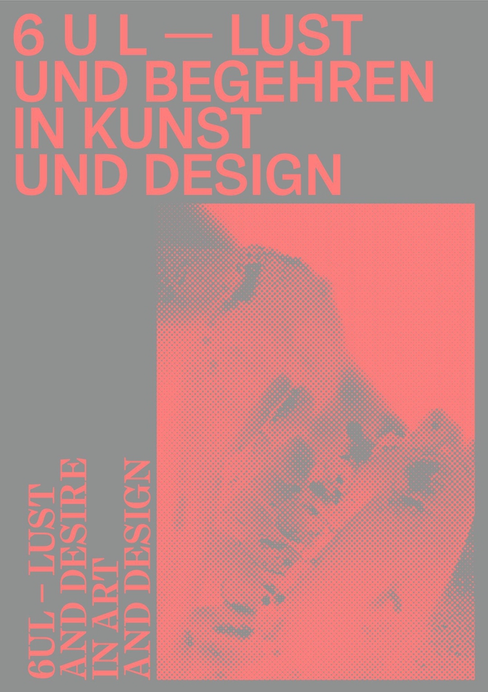6UL: Lust and Desire in Art and Design (Hardcover)