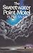 The Sweetwater Point motel
