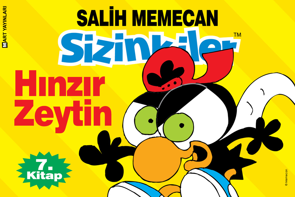 Hınzır Zeytin (Sizinkiler, #7)