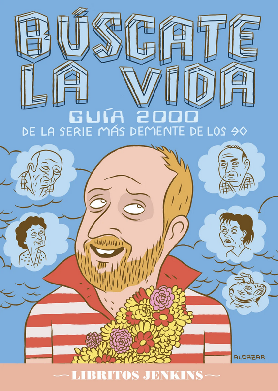 Búscate la vida (Guía 2000)