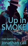 Up in Smoke