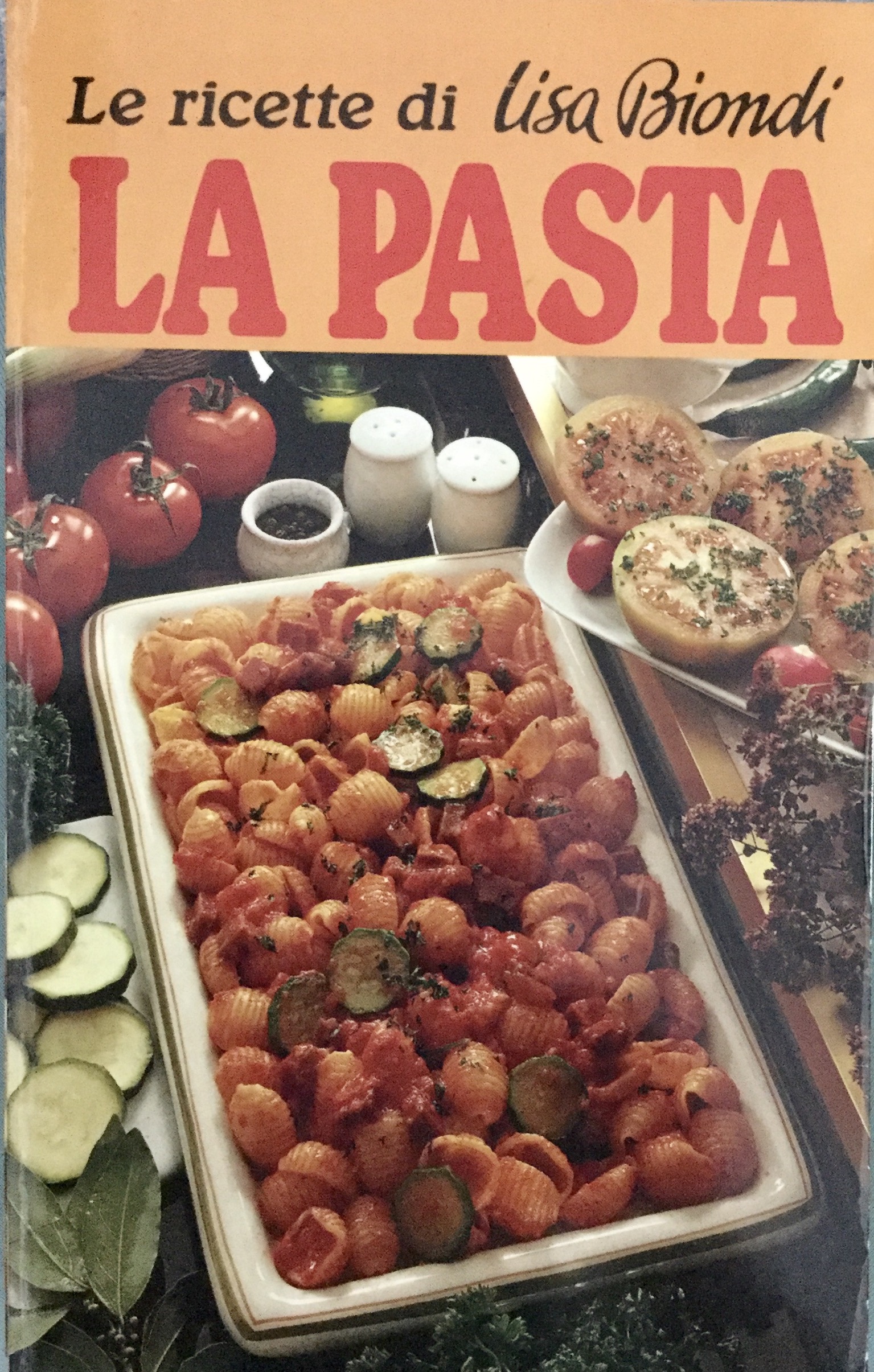 La pasta: le ricette di Lisa Biondi