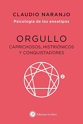 Psicología de los eneatipos: Orgullo (Eneatipo 2)