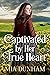 Captivated by Her True Heart