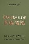 Ophelia Swam: An ...
